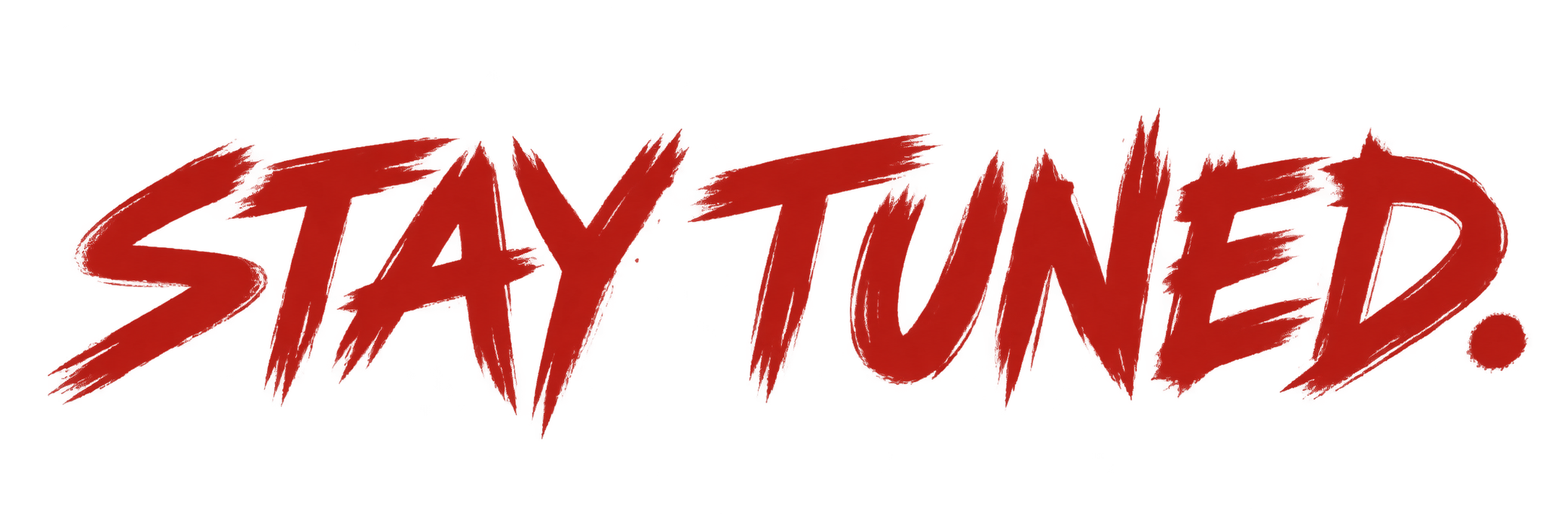 Stay tuned.